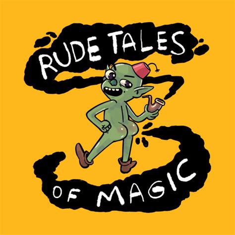 The Surprising Origins of Rude Tales of Magic Merchandise